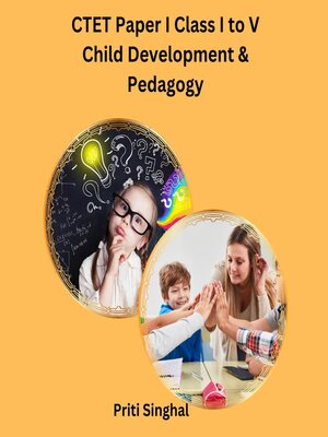 cover image of CTET Paper I Class I to V Child Development & Pedagogy
